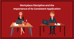 Discipline in your workplace